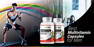 Why Multivitamins Are Essential For Men’s Health?
